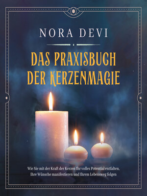cover image of Das Praxisbuch der Kerzenmagie